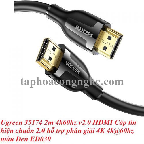 Ugreen 35174 2m 4k60hz v2.0 HDMI Cáp tín hiệu chuẩn 2.0 hỗ trợ phân giải 4K 4k@60hz màu Đen ED030 10035174